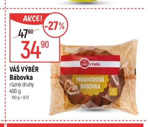 VÁŠ VÝBĚR Bábovka různé druhy 400 g