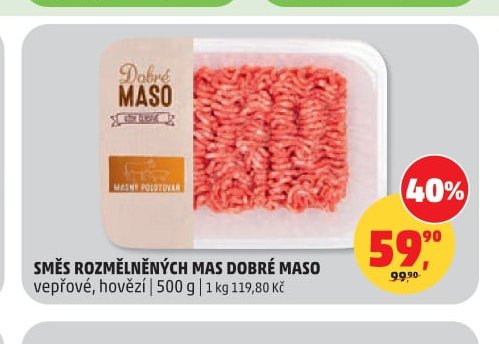 SMĚS ROZMĚLNĚNÝCH MAS DOBRÉ MASO