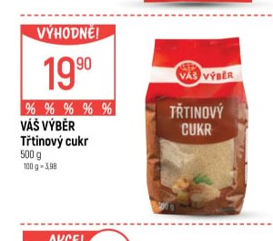 VÁŠ VÝBĚR Třtinový cukr