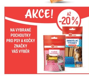 NA VYBRANÉ POCHOUTKY PRO PSY A KOČKY ZNAČKY VÁŠ VÝBĚR