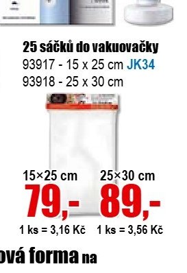 25 sáčků do vakuovačky