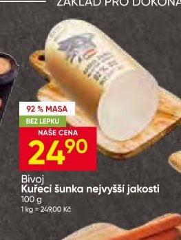 Bivoj Kuřecí šunka nejvyšší jakosti
