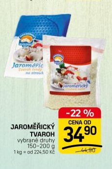 JAROMĚŘICKÝ TVAROH