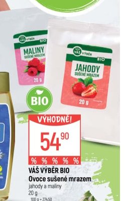 VÁŠ VÝBĚR Ovoce sušené mrazem