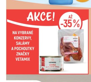 Na vybrané konzervy, salámy a pochoutky značky Vetamix