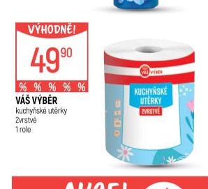 VÁŠ VÝBĚR kuchyňské utěrky