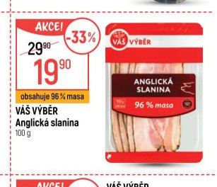 Váš Výběr Anglická slanina 100 g