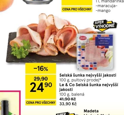 Le & Co Selská šunka nejvyšší jakosti