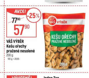 Váš Výběr Kešu ořechy pražené nesolené