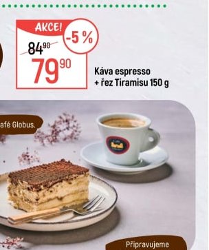 Káva espresso + řez Tiramisu 150 g