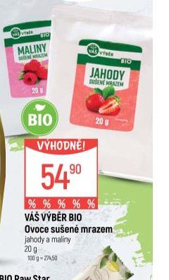 VÁŠ VÝBĚR Ovoce sušené mrazem