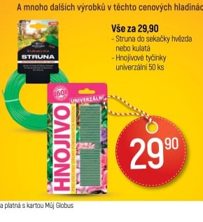 Vše za 29,90 (Struna, Hnojivové tyčinky)
