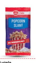 Váš výběr Popcorn slaný, máslový