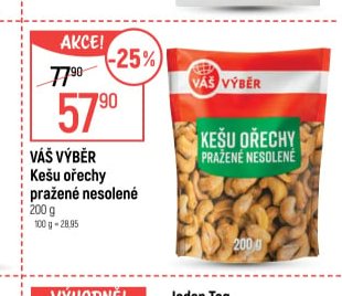 Váš Výběr Kešu ořechy pražené nesolené