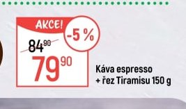 Káva espresso + řez Tiramisu