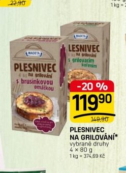 PLESNIVEC NA GRILOVÁNÍ*