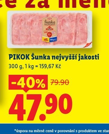 Pikok Šunka nejvyšší jakosti